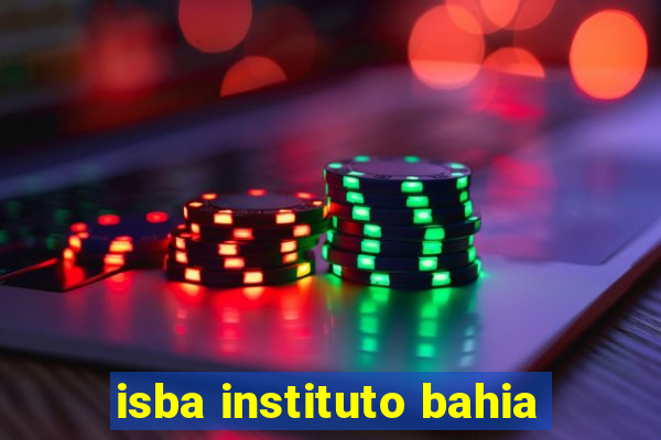 isba instituto bahia